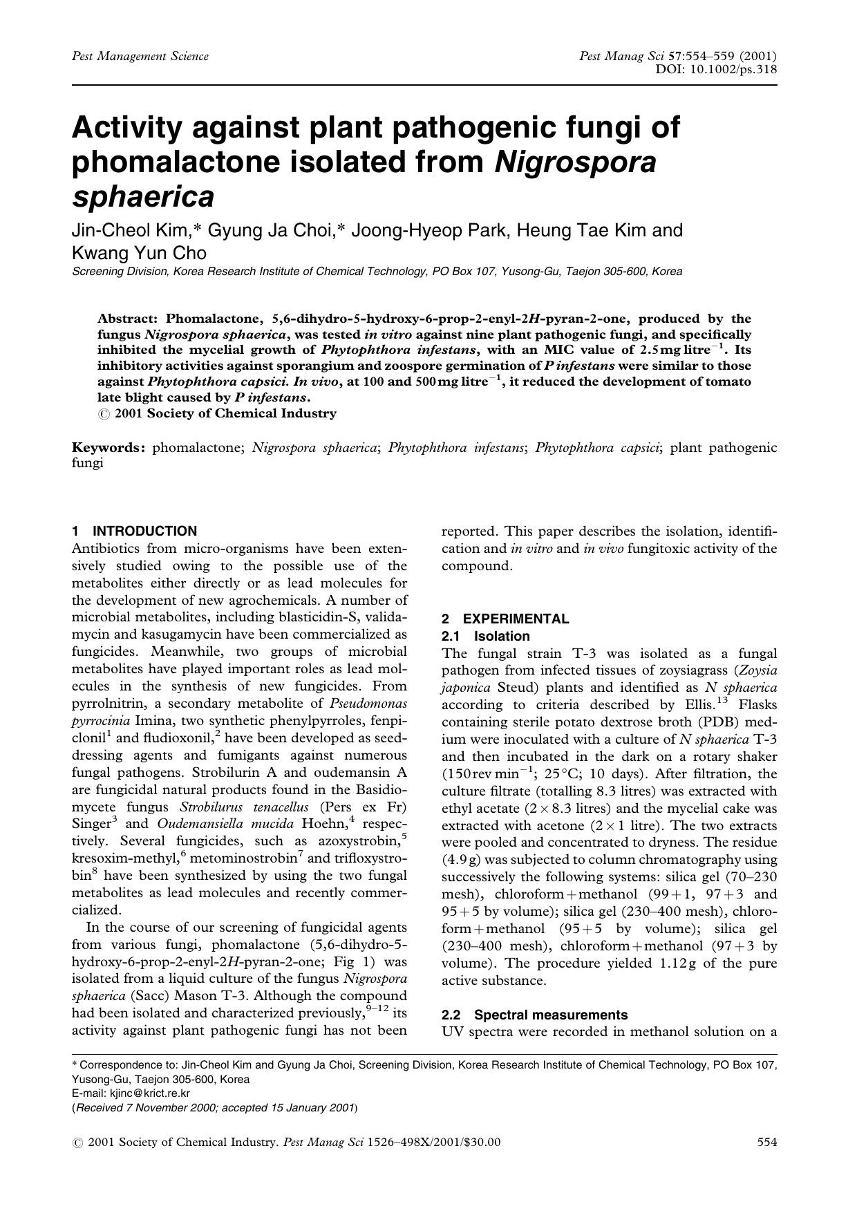 Activity against plant pathogenic fungi of phomalactone isolated from Nigrospora sphaerica by Unknown