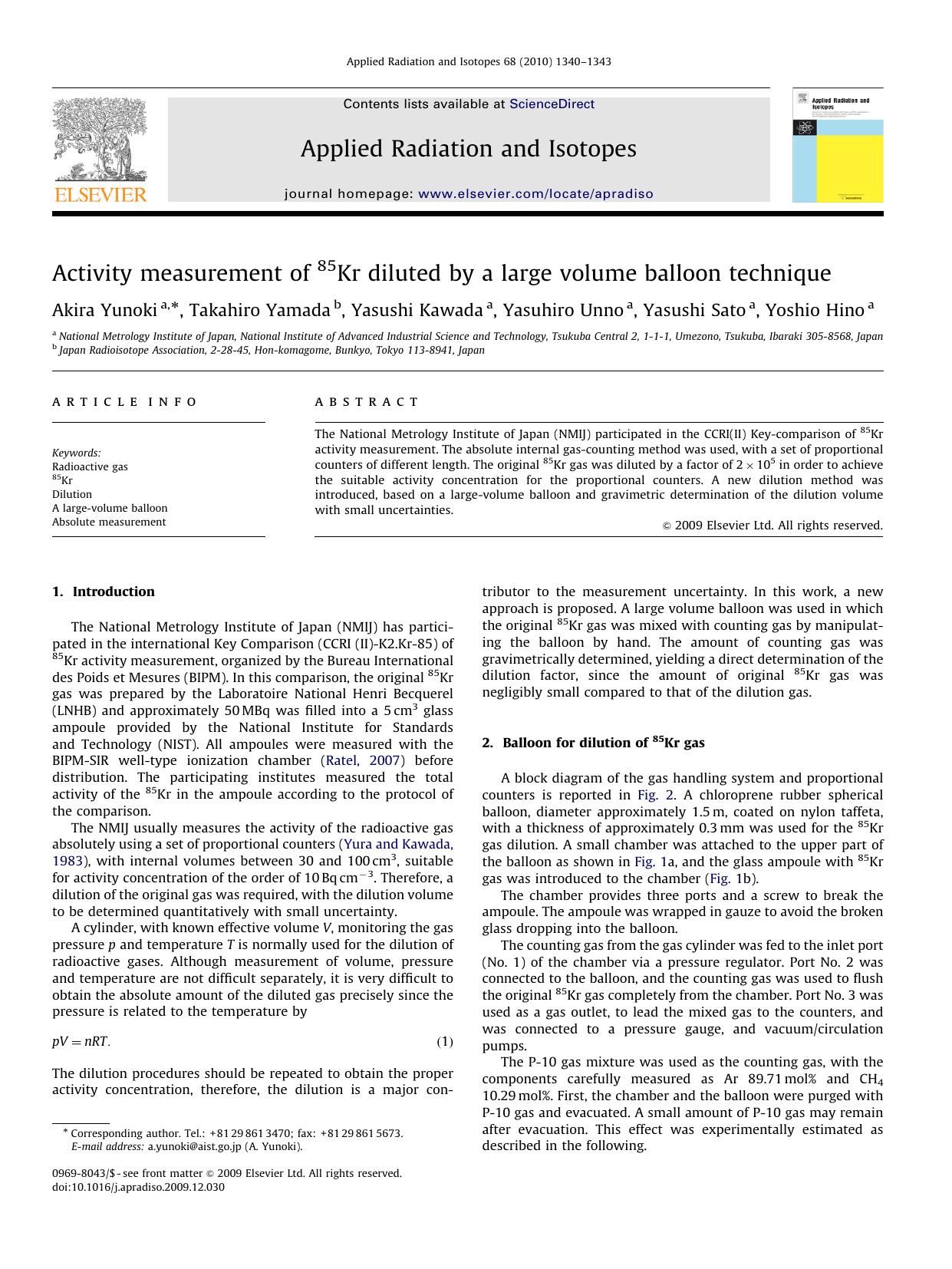 Activity measurement of 85Kr diluted by a large volume balloon technique by Akira Yunoki; Takahiro Yamada; Yasushi Kawada; Yasuhiro Unno; Yasushi Sato; Yoshio Hino