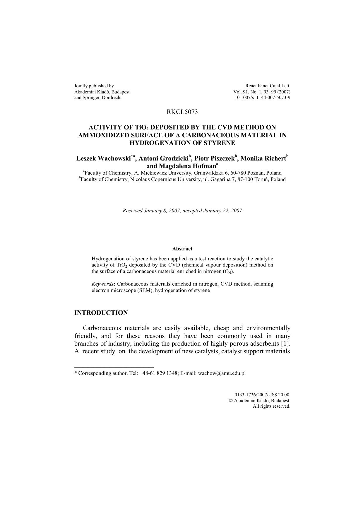 Activity of TiO<Subscript>2<Subscript> deposited by the CVD method on ammoxidized surface of a carbonaceous material in hydrogenation of styrene by Unknown