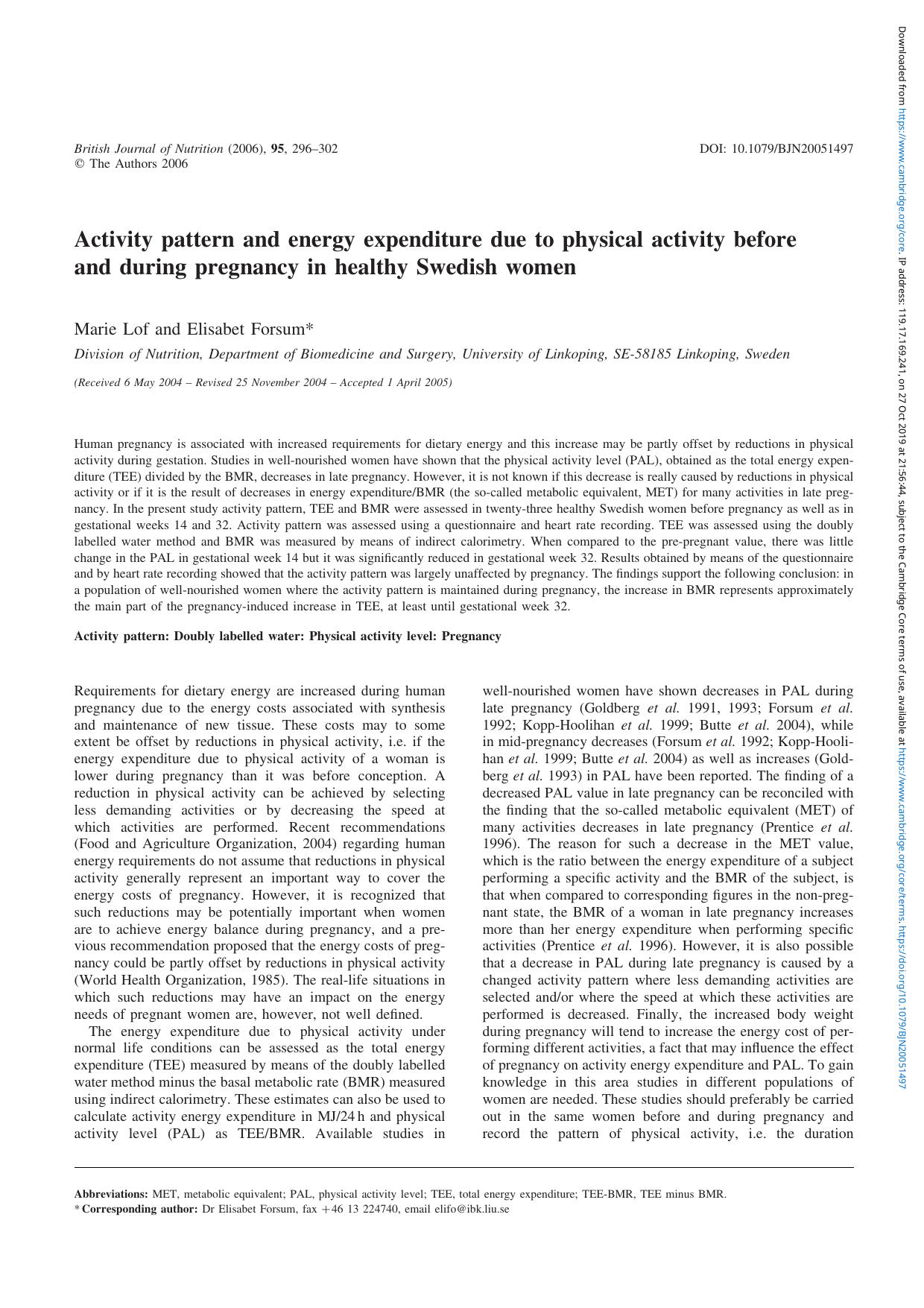 Activity pattern and energy expenditure due to physical activity before and during pregnancy in healthy Swedish women by Marie Lof Elisabet Forsum