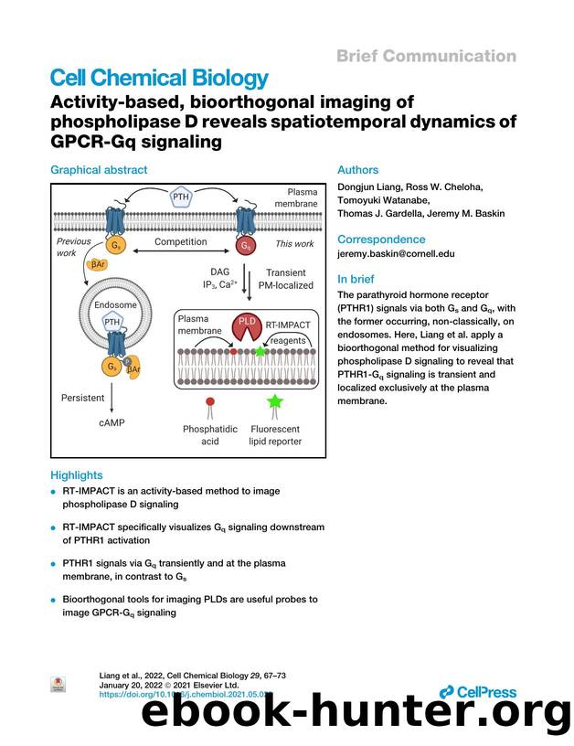 Activity-based, bioorthogonal imaging of phospholipase D reveals spatiotemporal dynamics of GPCR-Gq signaling by Dongjun Liang & Ross W. Cheloha & Tomoyuki Watanabe & Thomas J. Gardella & Jeremy M. Baskin