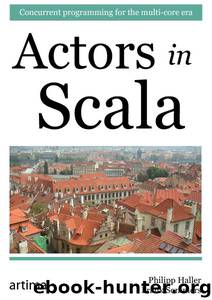 Actors in Scala (1140) by Philipp Haller & Frank Sommers