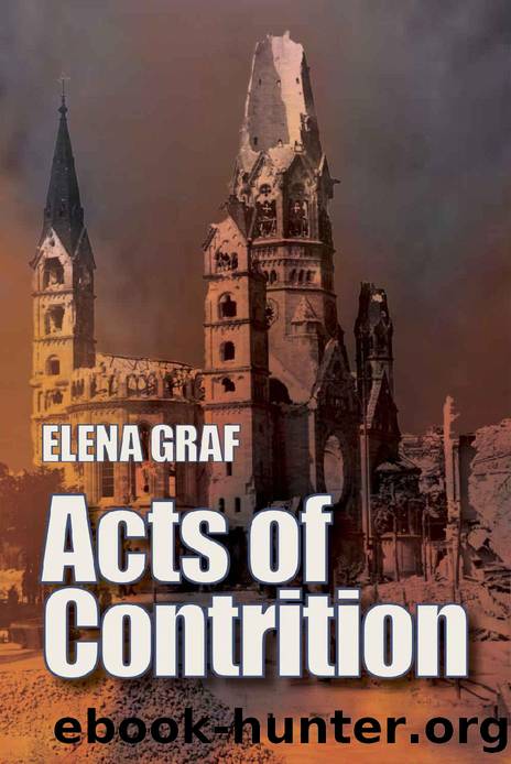 Acts of Contrition by Elena Graf