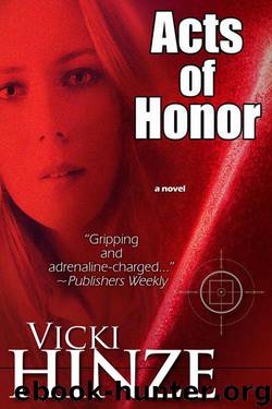 Acts of Honor by Vicki Hinze - Acts of Honor