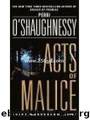 Acts of Malice by Perri O'Shaughnessy