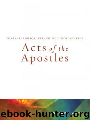 Acts of the Apostles by Allen Ronald J