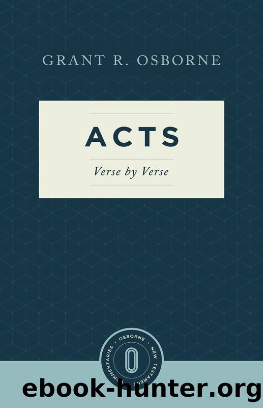 Acts: Verse by Verse by Osborne Grant R