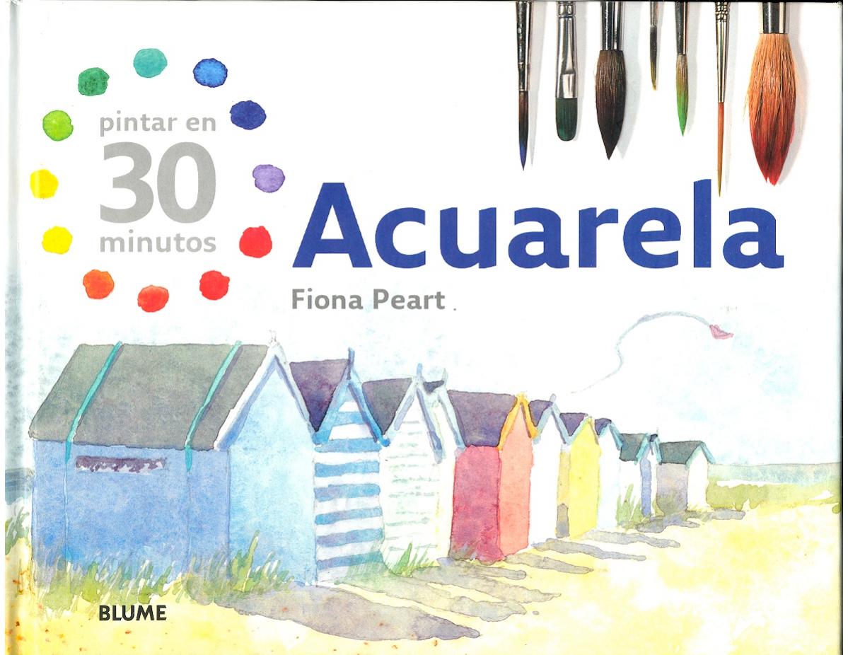 Acuarelas, 30 Minutos) (Spanish Edition by Unknow
