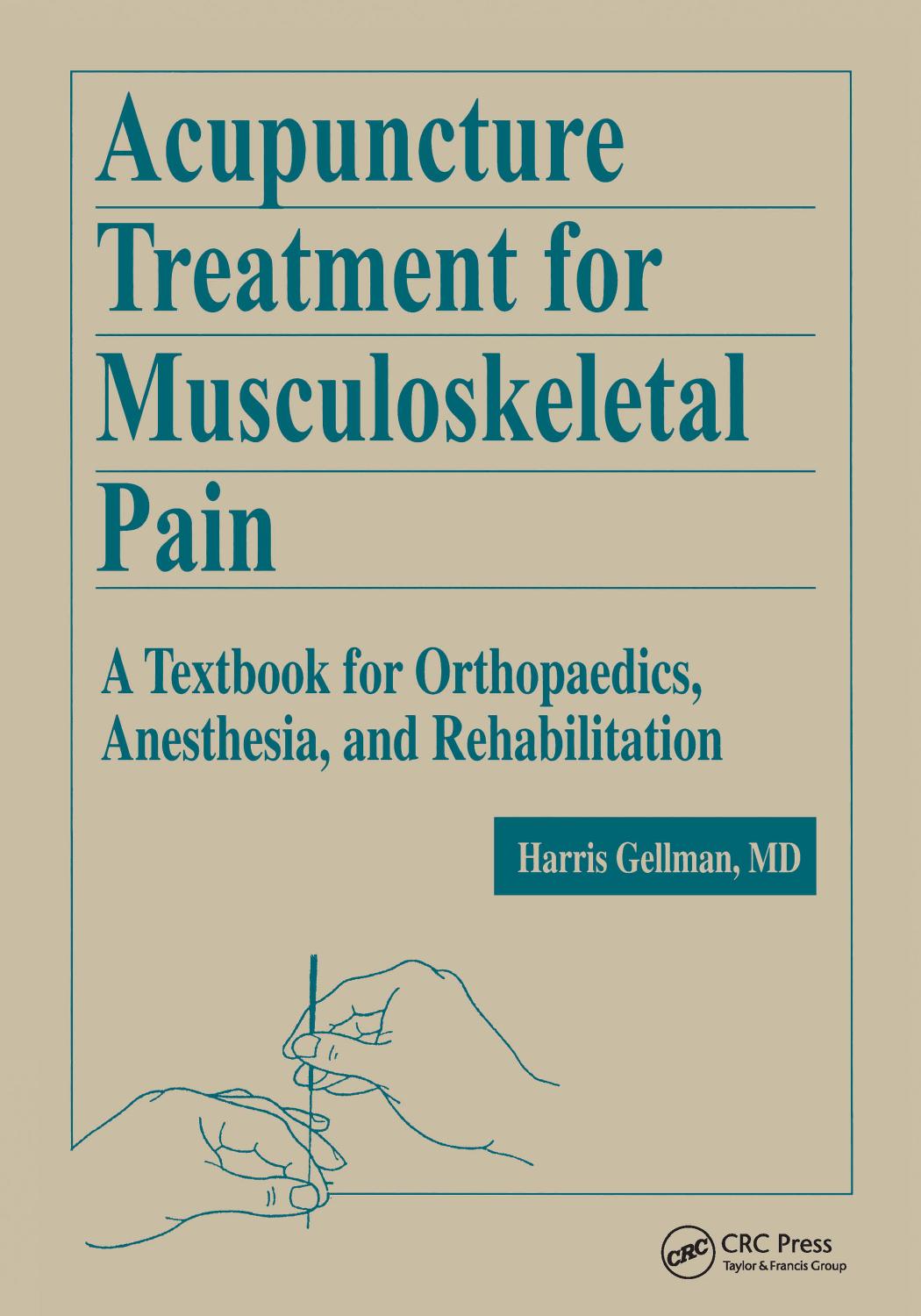 Acupuncture Treatment for Musculoskeletal Pain by Harris Gellman