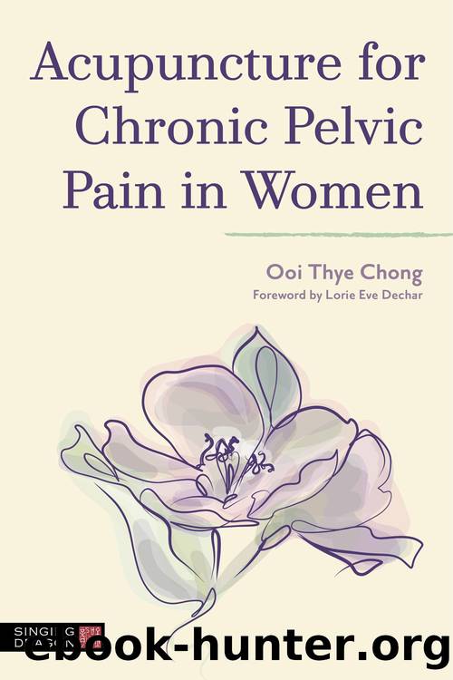 Acupuncture for Chronic Pelvic Pain in Women by Ooi Thye Chong
