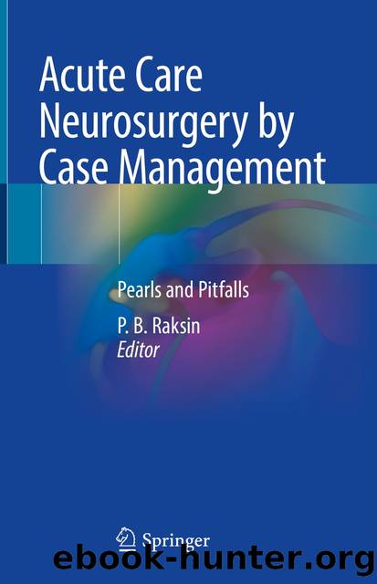 Acute Care Neurosurgery by Case Management by Unknown