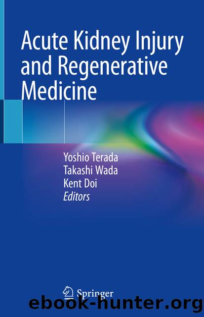 Acute Kidney Injury and Regenerative Medicine by Unknown