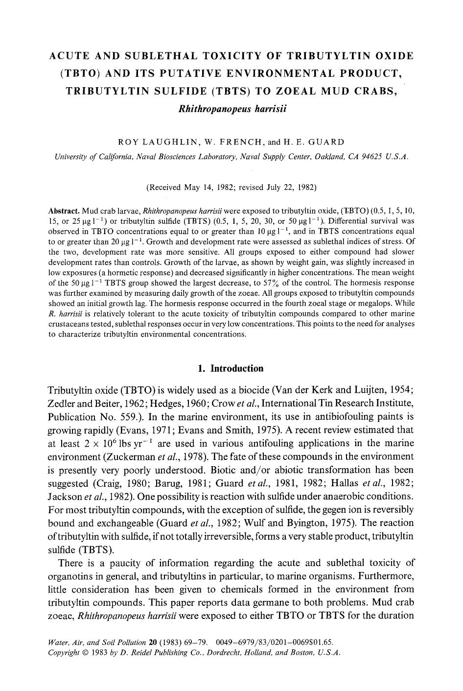Acute and sublethal toxicity of tributyltin oxide (tbto) and its putative environmental product, tributyltin sulfide (tbts) to zoeal mud crabs, <Emphasis Type="Italic">rhithropanop by Unknown