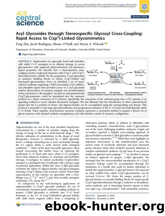 Acyl Glycosides through Stereospecific Glycosyl Cross-Coupling: Rapid Access to C(sp3)âLinked Glycomimetics by Feng Zhu & Jacob Rodriguez & Sloane O’Neill & Maciej A. Walczak (ORCID: 0000-0002-8049-0817)