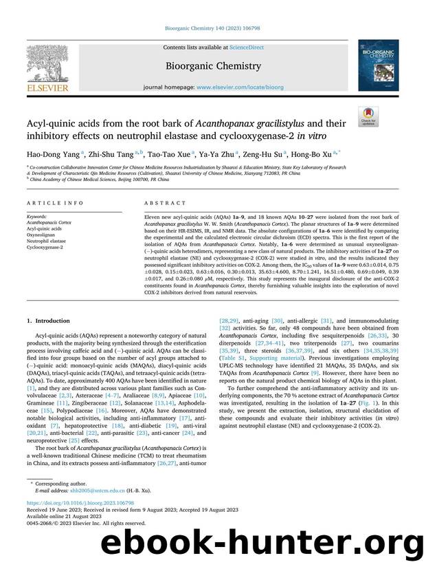 Acyl-quinic acids from the root bark of Acanthopanax gracilistylus and their inhibitory effects on neutrophil elastase and cyclooxygenase-2 in vitro by Hao-Dong Yang