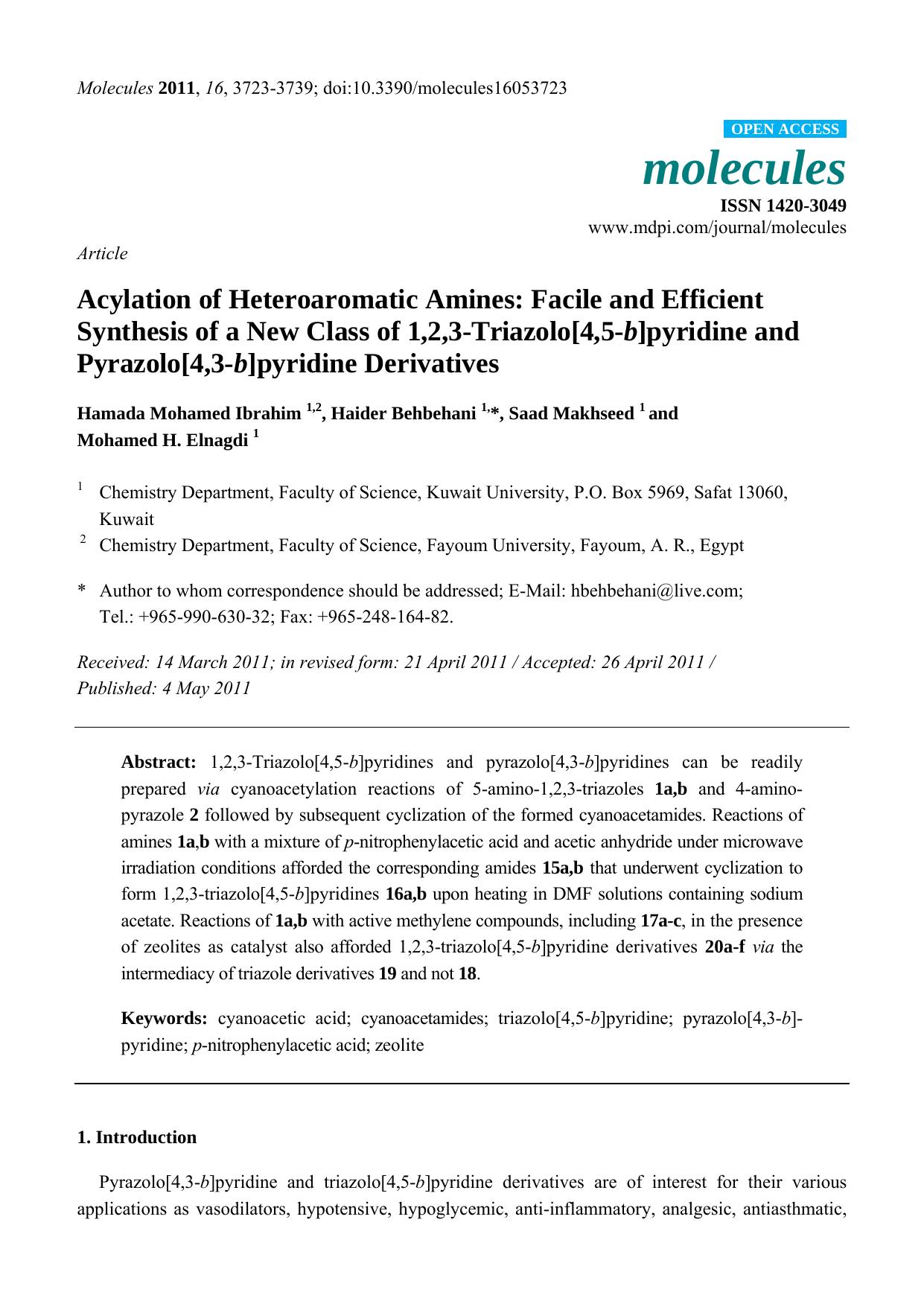 Acylation of Heteroaromatic Amines: Facile and Efficient Synthesis of a New Class of 1,2,3-Triazolo[4,5-b]pyridine and Pyrazolo[4,3-b]pyridine Derivatives by Hamada Mohamed Ibrahim & Haider Behbehani & Saad Makhseed & Mohamed H. Elnagdi