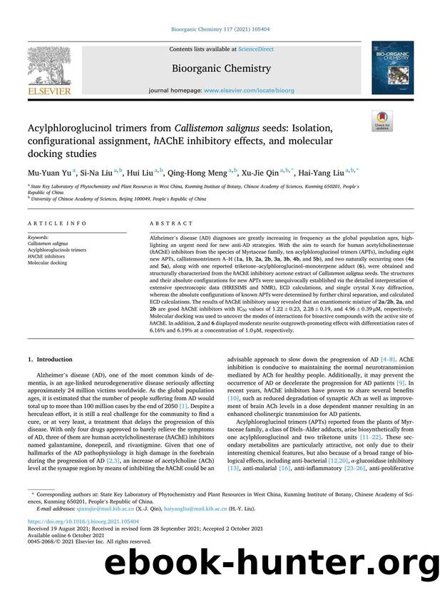 Acylphloroglucinol trimers from Callistemon salignus seeds: Isolation, configurational assignment, h AChE inhibitory effects, and molecular docking studies by Mu-Yuan Yu & Si-Na Liu & Hui Liu & Qing-Hong Meng & Xu-Jie Qin & Hai-Yang Liu