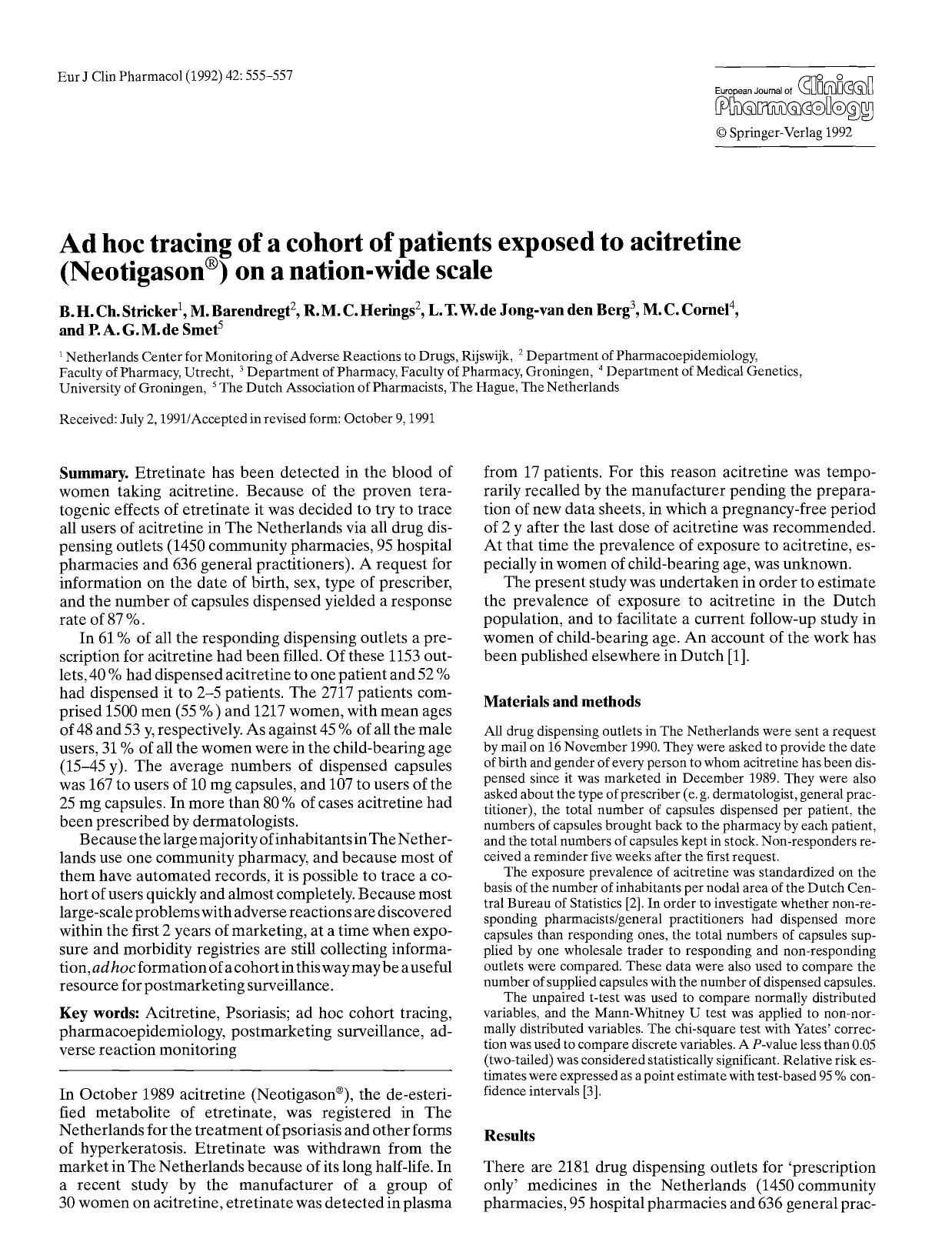 Ad hoc tracing of a cohort of patients exposed to acitretine (Neotigason®) on a nation-wide scale by Unknown