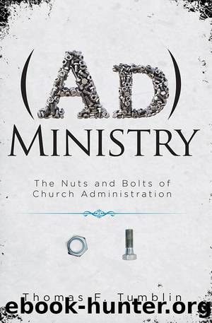 AdMinistry by Tumblin Thomas F.;