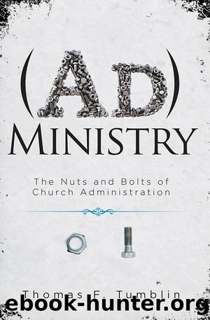AdMinistry by Tumblin Thomas F.;