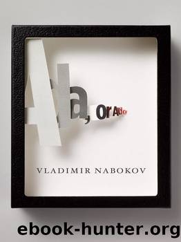 Ada, or Ardor: A Family Chronicle (Vintage International) by Vladimir Nabokov