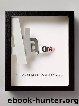 Ada, or Ardor- A Family Chronicle by Vladimir Nabokov