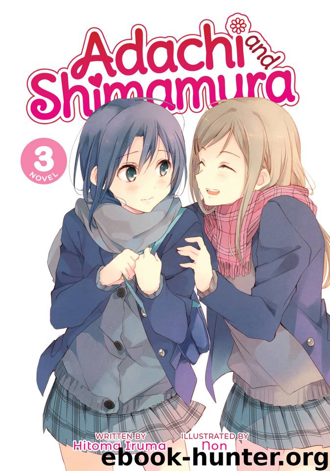 Adachi and Shimamura Vol. 3 by Iruma Hitoma