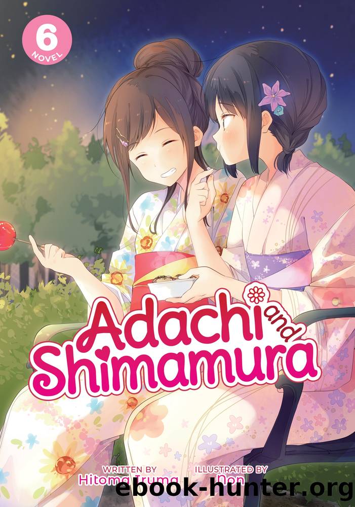 Adachi and Shimamura Vol. 6 by Hitoma Iruma