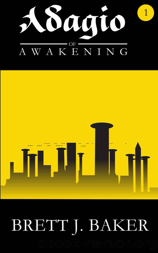 Adagio of Awakening by Brett Baker