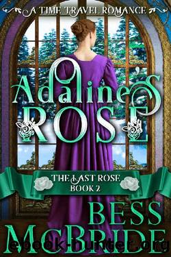 Adaline's Rose by Bess McBride