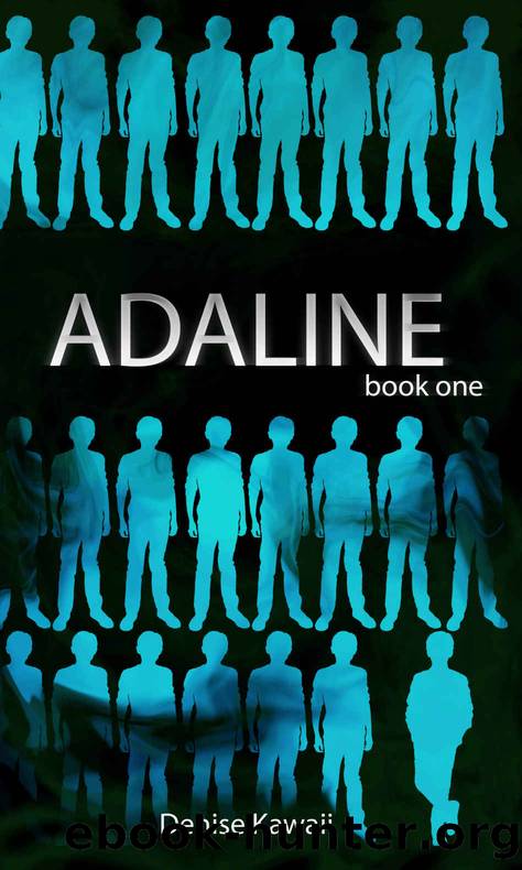Adaline: Book One by Denise Kawaii