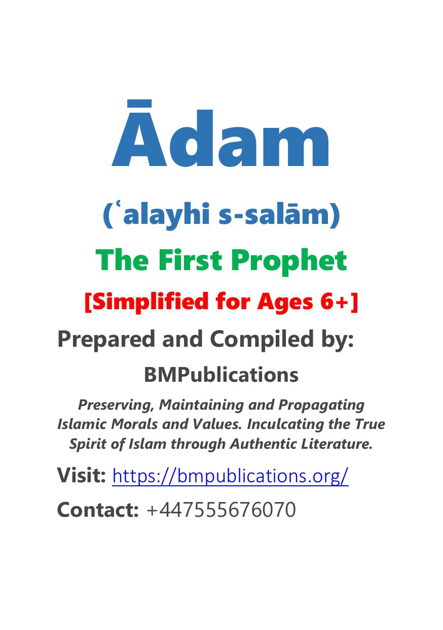 Adam - The First Prophet (Simplified for Ages 6+) by BMPublications
