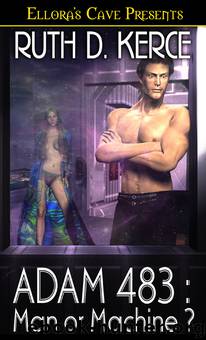 Adam 483: Man or Machine? by Ruth D. Kerce