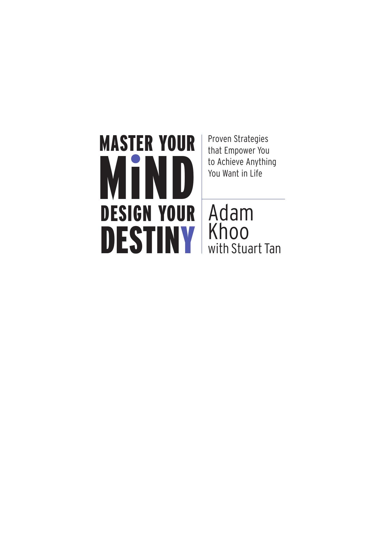 Adam Khoo with Stuart Tan by Master Your Mind Design Your Destiny