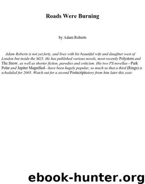 Adam Roberts by Adam Roberts