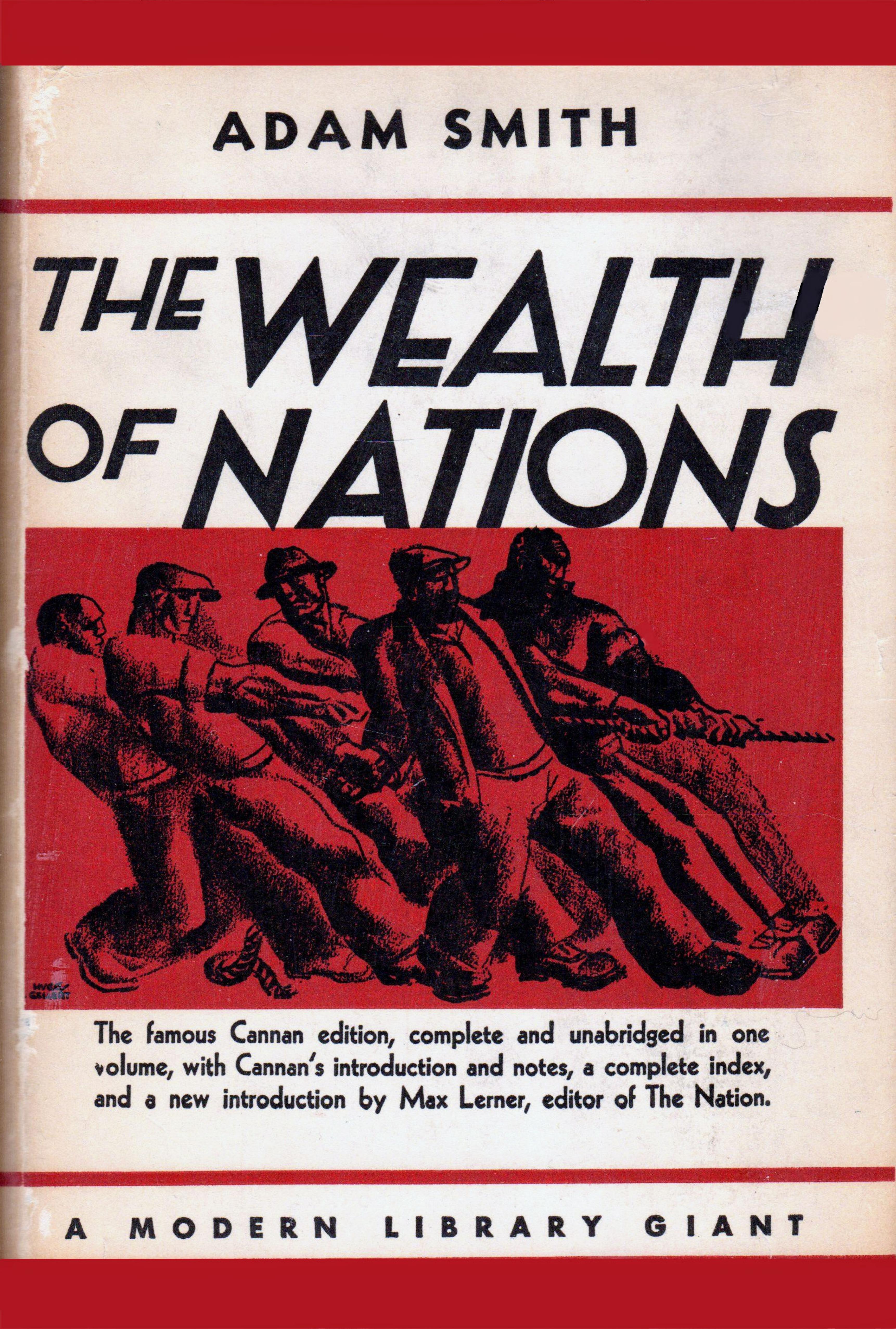 Adam Smith Max Lerner Edwin Cannan by unknow