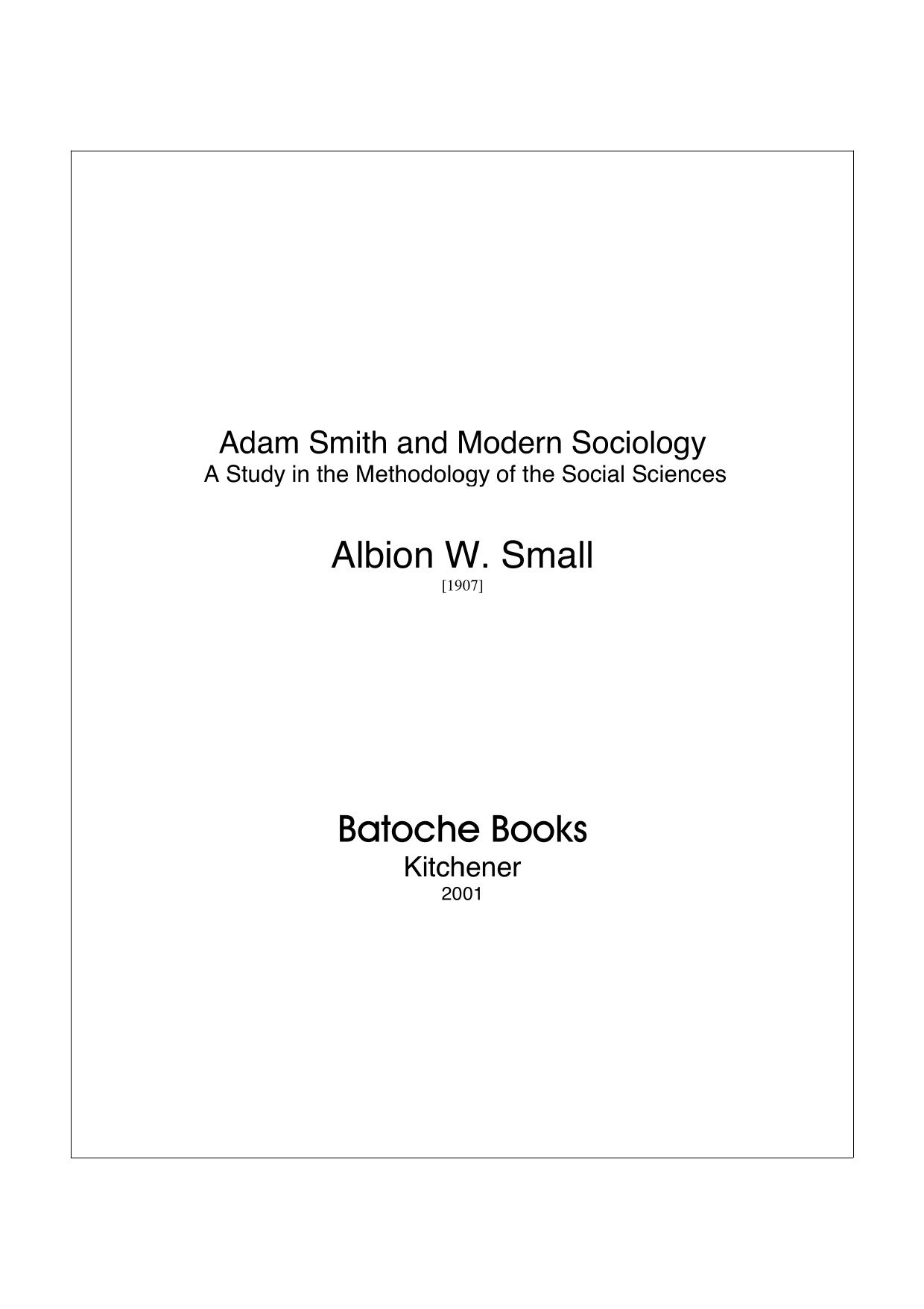 Adam Smith and Modern Sociology: A Study in the Methodology of by zu