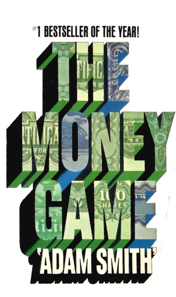 Adam Smith] The money game by Unknown