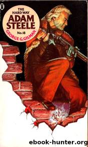 Adam Steele 18 The Hard Way by George G. Gilman