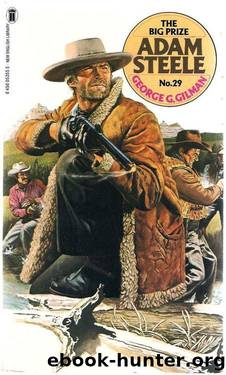 Adam Steele 29: The Big Prize by George G. Gilman