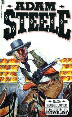 Adam Steele 39 Rough Justice by George G. Gilman