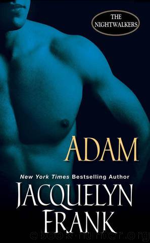 Adam The Nightwalkers by Jacquelyn Frank