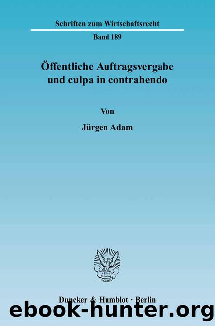 Adam by Schriften zum Wirtschaftsrecht (9783428517565)