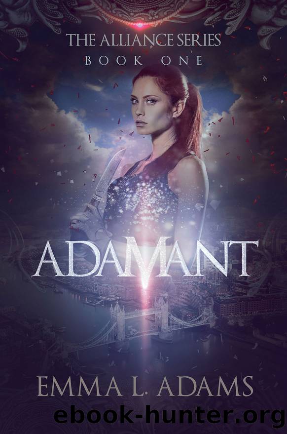 Adamant: The Alliance Series Book One by Emma L. Adams