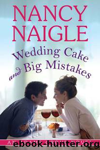 Adams Grove 03-Wedding Cake and Big Mistakes by Naigle Nancy