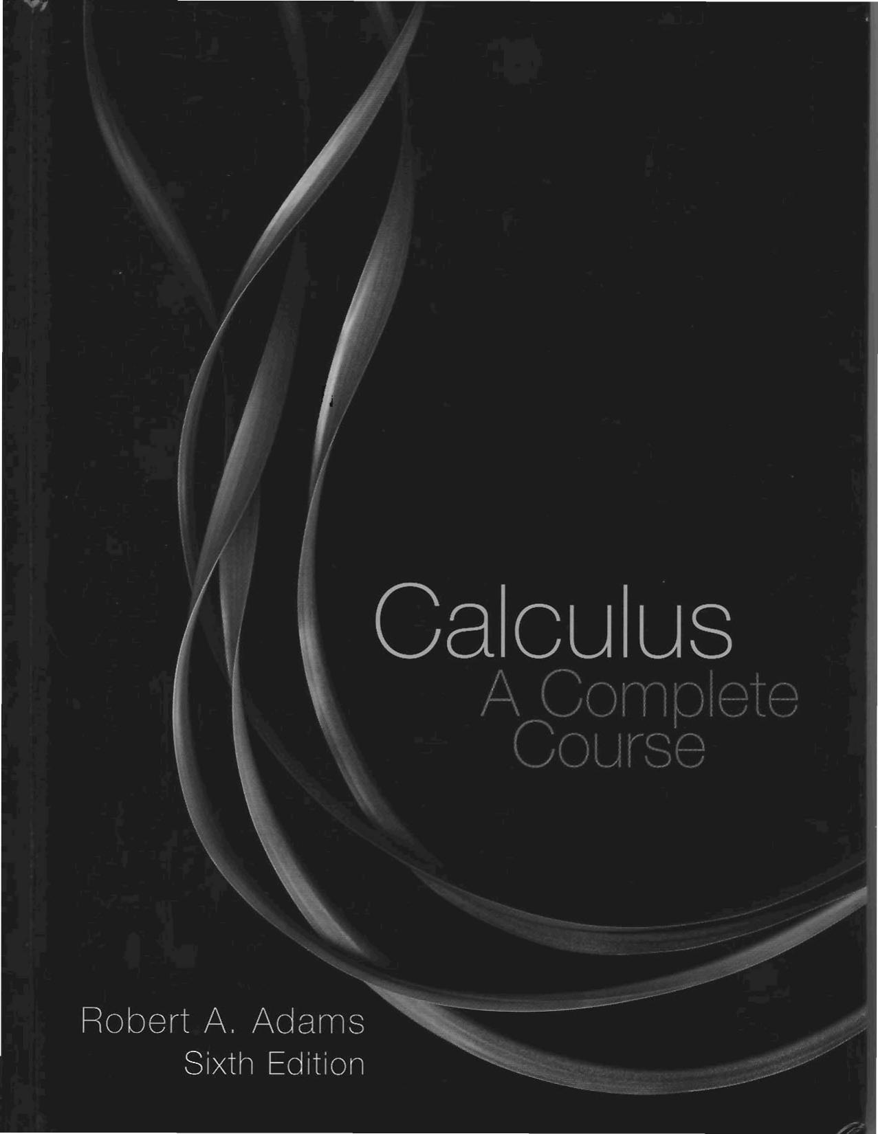 Adams by Calculus A Complete Course (only exercises for Preliminaries & Chapter 1 + Answers)