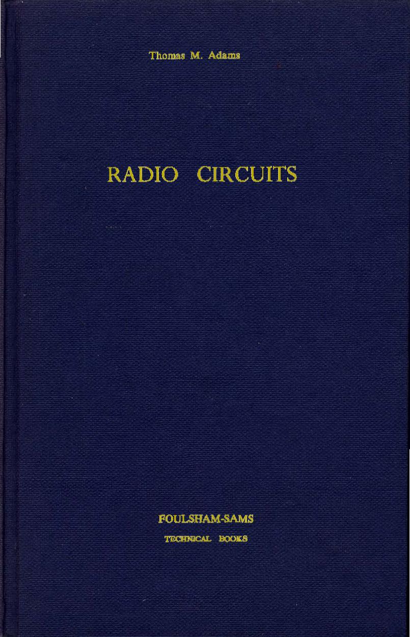 Adams by Radio Circuits-W. FOULSHAM & CO. LTD. (1965)