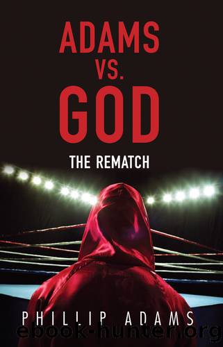 Adams vs. God by Phillip Adams;