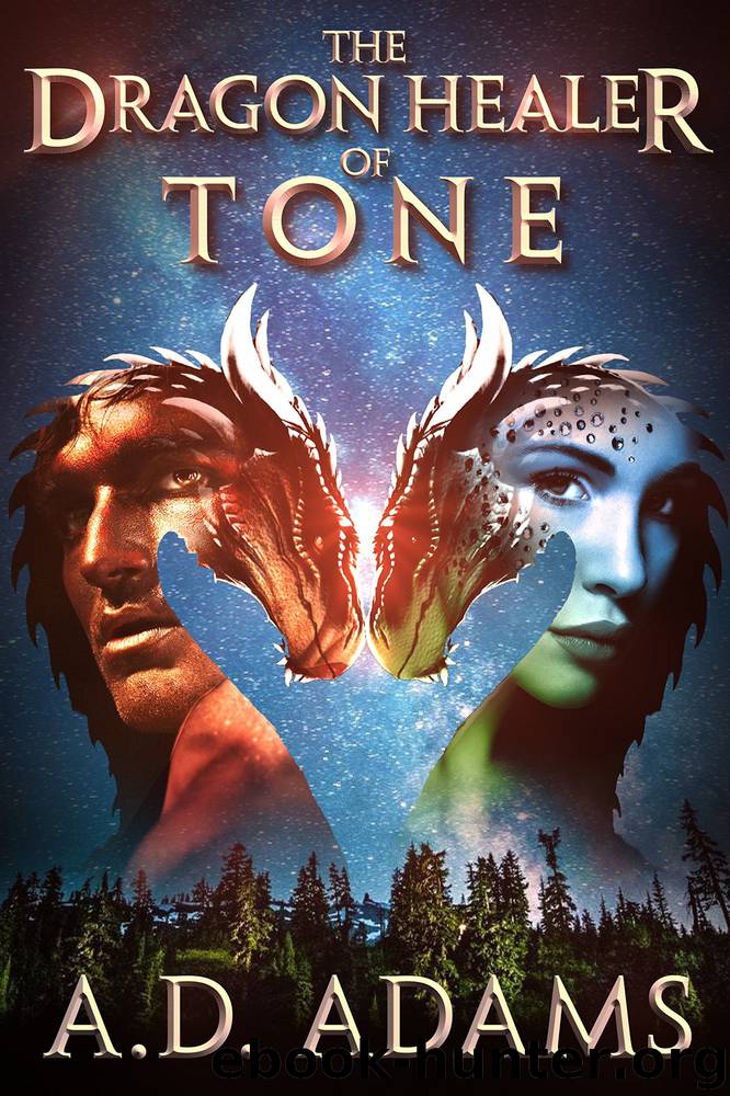 Adams, A. D. - The Dragon Healer of Tone by A. D. Adams