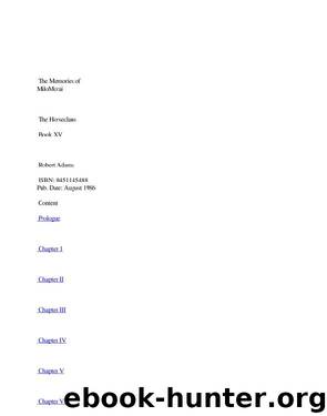 Adams, Robert - Horseclans 15 - The Memories of Milo Morai by Adams Robert